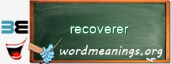 WordMeaning blackboard for recoverer